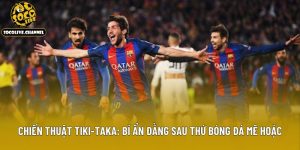 Chiến Thuật Tiki-Taka
