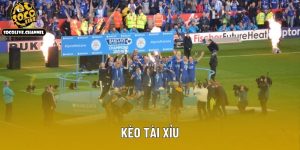 Kèo Tài Xỉu